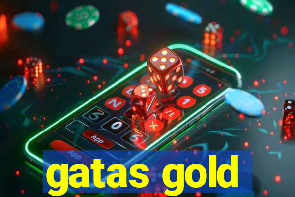 gatas gold